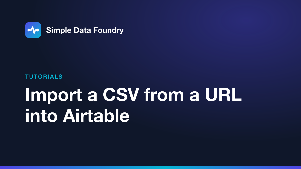 Import a CSV from a URL into Airtable